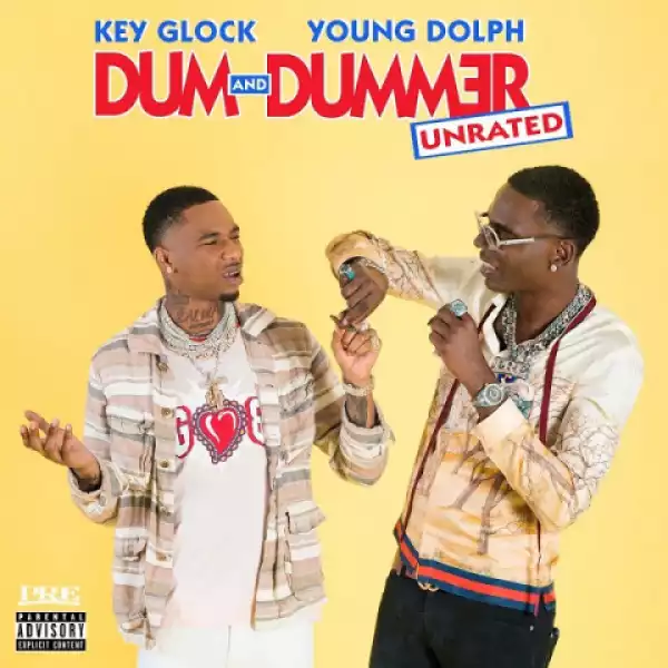Dum and Dummer BY Young Dolph X Key Glock
